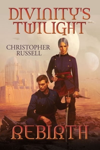 Divinity's Twilight, Christopher Russell - Ebook - 9781642798883
