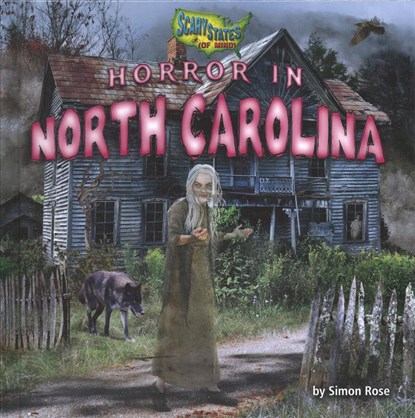 Horror in North Carolina, Simon Rose - Gebonden - 9781642805192