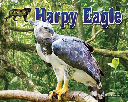 Harpy Eagle, Ellen Lawrence - Paperback - 9781642808490