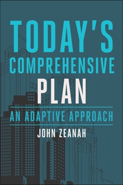 Today's Comprehensive Plan: An Adaptive Approach, John Zeanah - Paperback - 9781642832860