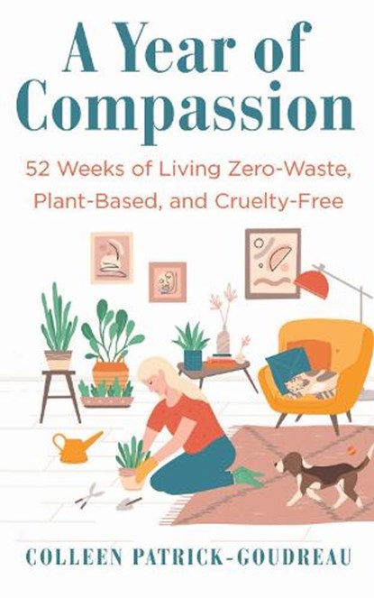 A Year of Compassion, Colleen Patrick-Goudreau - Paperback - 9781642833461
