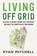Living Off Grid, Ryan Mitchell - Paperback - 9781642833591