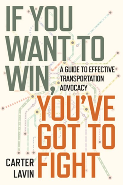 If You Want to Win, You've Got to Fight, Carter Lavin - Paperback - 9781642833737