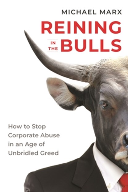 Reining in the Bulls, Michael Marx - Gebonden - 9781642834451
