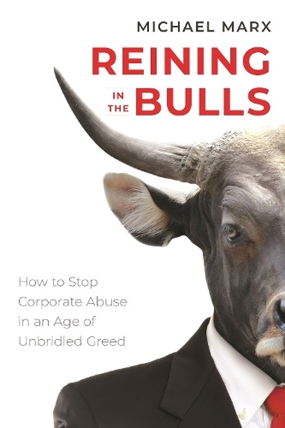 Reining in the Bulls, Michael Marx - Paperback - 9781642834703