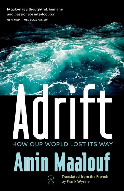 Maalouf, A: Adrift, Amin Maalouf - Paperback - 9781642860757