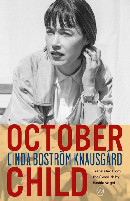 October Child, Linda Boström Knausgård - Paperback - 9781642860894