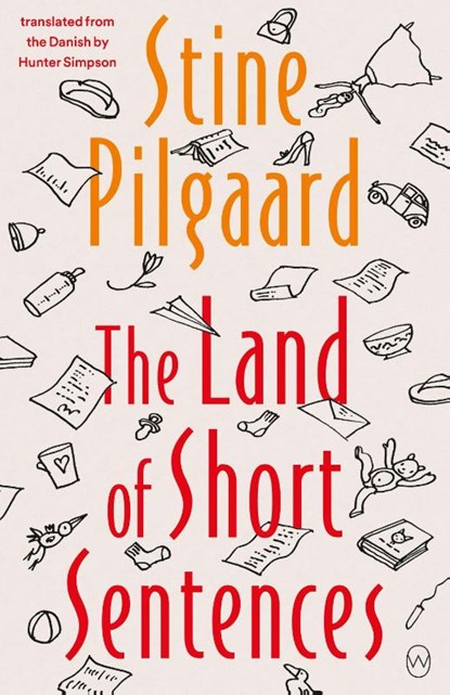 Pilgaard, S: Land of Short Sentences, Stine Pilgaard - Paperback - 9781642861082