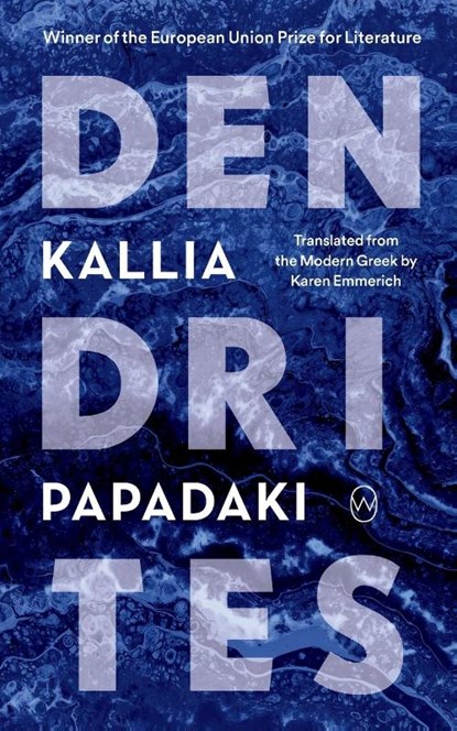 Dendrites, Kallia Papadaki - Paperback - 9781642861365