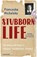 Stubborn Life, Franceska Michalska - Paperback - 9781642861525