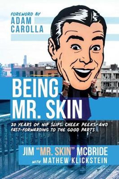 Being Mr. Skin, MCBRIDE,  Jim - Gebonden - 9781642930320