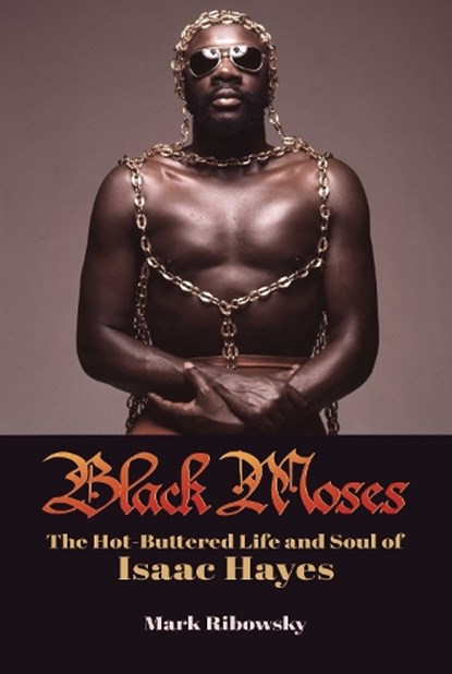 Black Moses, Mark Ribowsky - Gebonden - 9781642938869