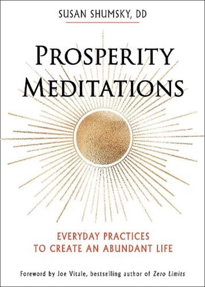 Prosperity Meditations, Susan Shumsky - Paperback - 9781642970296