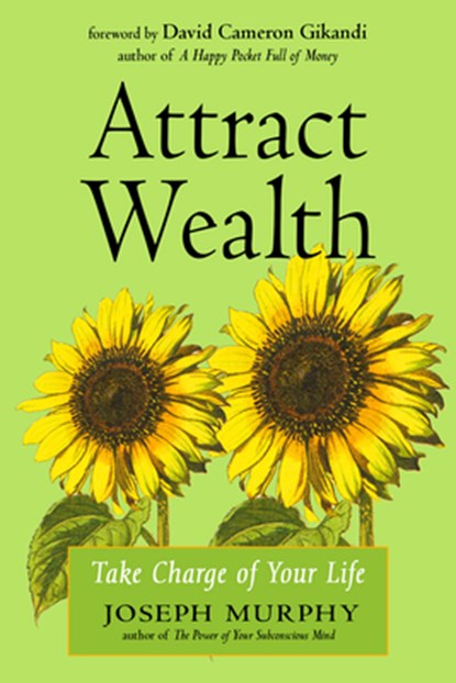 Attract Wealth, Joseph (Joseph Murphy) Murphy - Paperback - 9781642970333