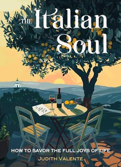 The Italian Soul, Judith Valente - Paperback - 9781642970722