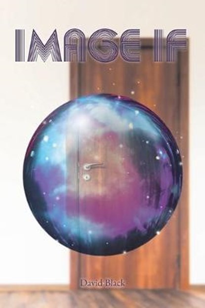 Image If, BLACK,  David - Paperback - 9781642986532