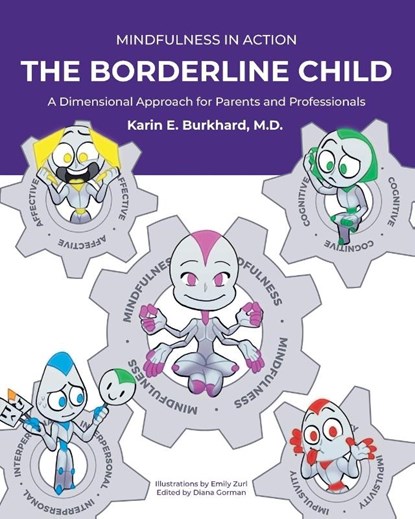The Borderline Child, Karin E Burkhard - Paperback - 9781642989991