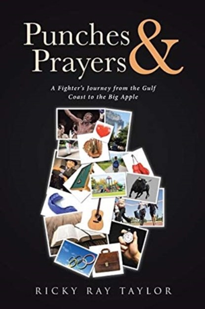 Punches & Prayers, Ricky Ray Taylor - Paperback - 9781642993592