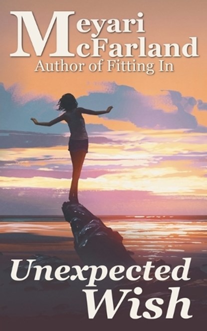 Unexpected Wish, Meyari McFarland - Paperback - 9781643092133