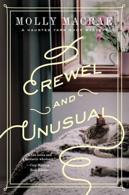 Crewel and Unusual, Molly MacRae - Ebook - 9781643131122