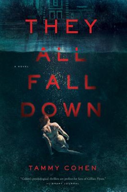 They All Fall Down, Tammy Cohen - Paperback - 9781643131498