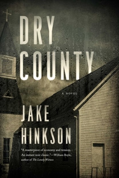 Dry County, Jake Hinkson - Gebonden - 9781643132235