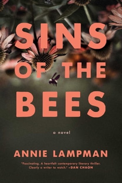 Sins of the Bees, Annie Lampman - Ebook - 9781643135342
