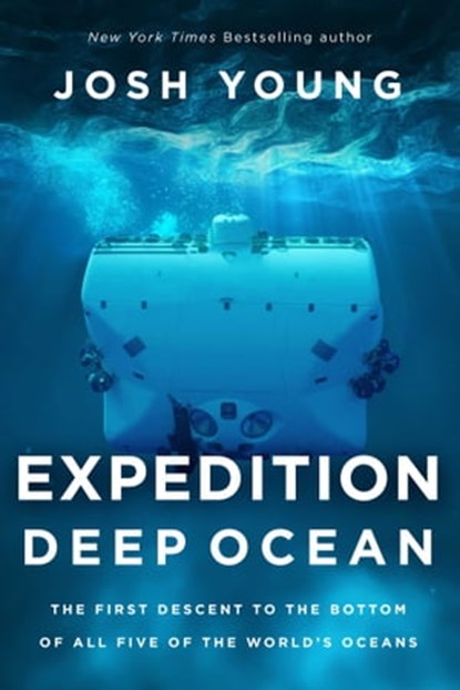 Expedition Deep Ocean, Josh Young - Ebook - 9781643136776