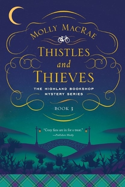 THISTLES & THIEVES, Molly MacRae - Paperback - 9781643136950