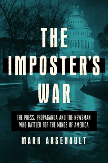 The Imposter's War, Mark Arsenault - Gebonden - 9781643139364