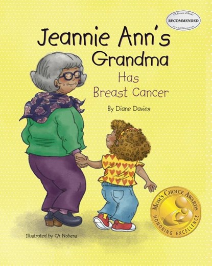 Jeannie Ann's Grandma Has Breast Cancer, Diane Davies - Paperback - 9781643142913