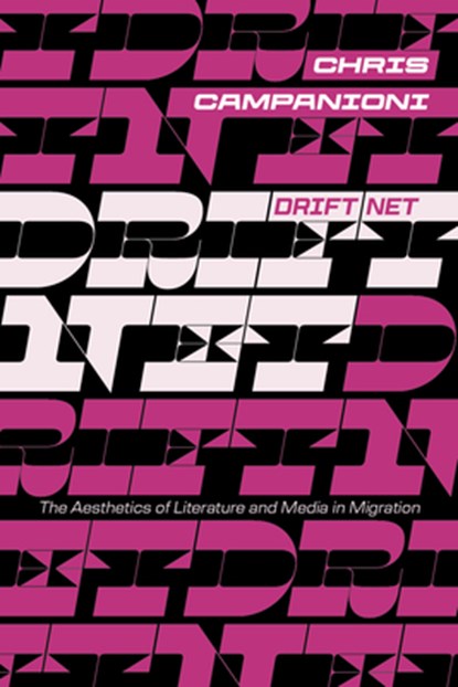 Drift Net, Chris Campanioni - Paperback - 9781643150802