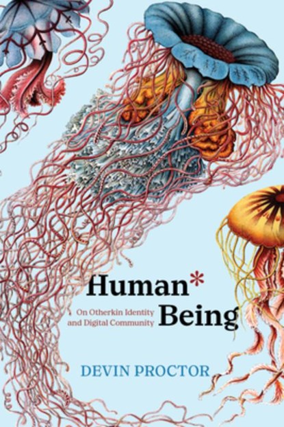 Human* Being, Devin Proctor - Paperback - 9781643151038