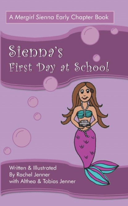 Sienna's First Day at School, Rachel Jenner - Paperback - 9781643162584