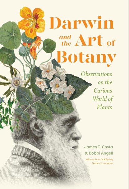 Darwin and the Art of Botany, James T. Costa ; Bobbi Angell - Gebonden - 9781643260792