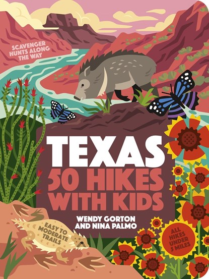 50 Hikes with Kids Texas, Wendy Gorton ; Nina Palmo - Paperback - 9781643261614
