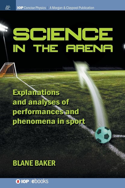 Science in the Arena, Blane Baker - Gebonden - 9781643271811