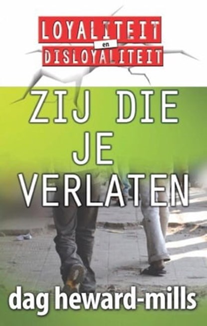 Zij Die Je Verlaten, Dag Heward-Mills - Ebook - 9781643301655