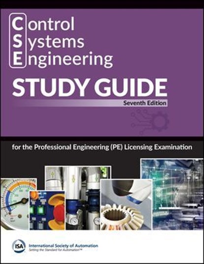 Control Systems Engineering (CSE) Study Guide, International Society of Automation (ISA) - Ebook - 9781643312101