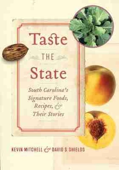 Taste the State, Kevin Mitchell ; David S. Shields - Gebonden - 9781643361963