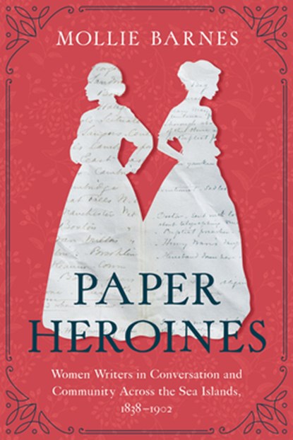 Paper Heroines, Mollie Barnes - Gebonden - 9781643365367