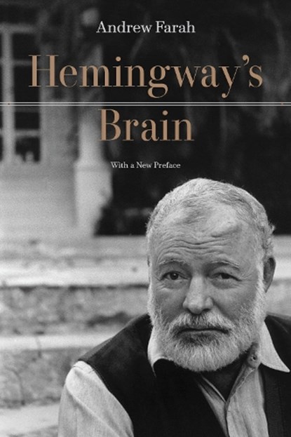 Hemingway's Brain, Andrew Farah - Paperback - 9781643365916