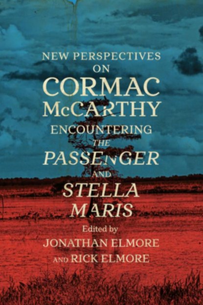 New Perspectives on Cormac McCarthy, Jonathan Elmore ; Rick Elmore - Paperback - 9781643366487