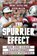 The Spurrier Effect, Brent Silvia ; Kevin Miller - Gebonden - 9781643366975