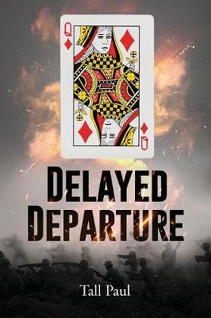 Delayed Departure, PAUL,  Tall - Paperback - 9781643454047