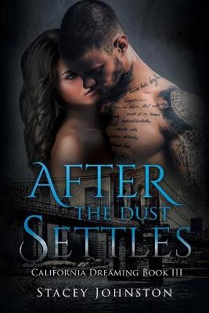 After the Dust Settles, JOHNSTON,  Stacey - Paperback - 9781643455570