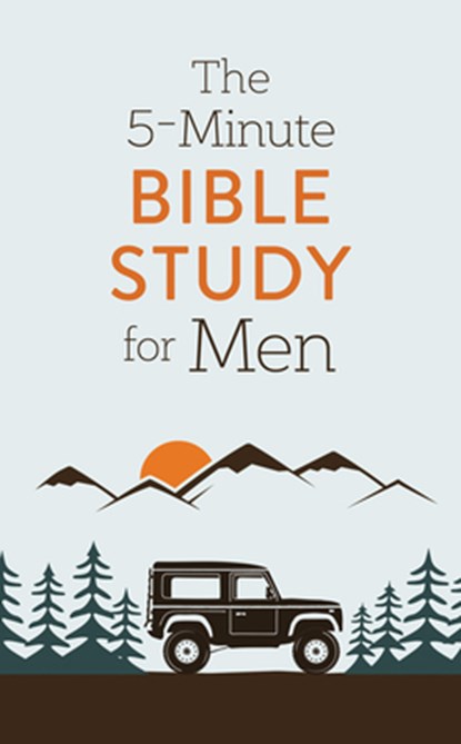 The 5-Minute Bible Study for Men, David Sanford - Paperback - 9781643522746