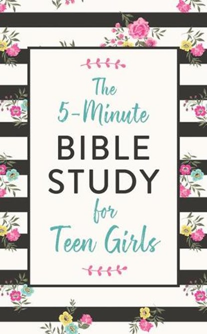 The 5-Minute Bible Study for Teen Girls, Carey Scott - Paperback - 9781643524351