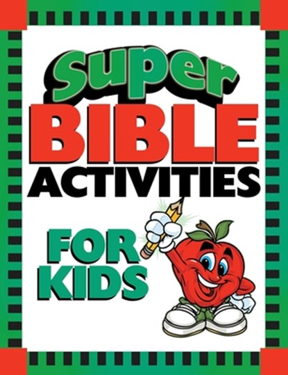 Super Bible Activities for Kids, Ken Save - Paperback - 9781643528441