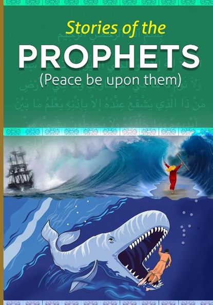 Stories of the Prophets, Hafiz Ibn Kathir - Paperback - 9781643543697